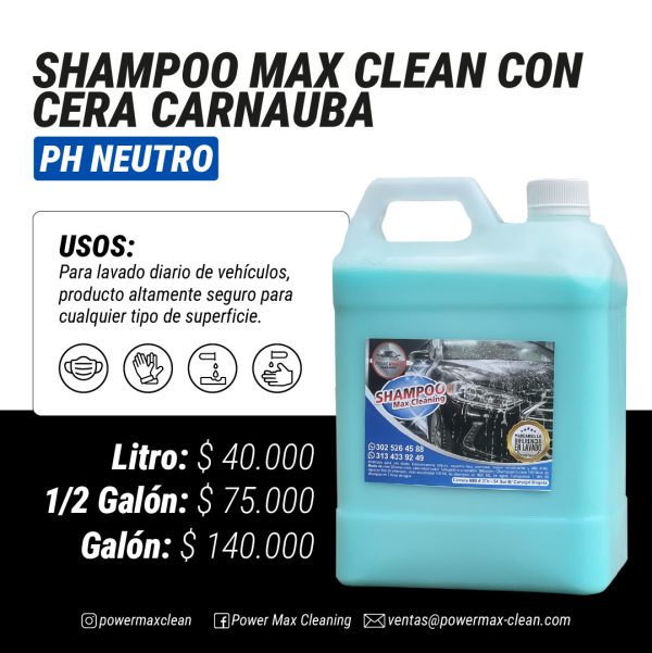 SHAMPOO MAX CLEAN CON CERA CARNAUBA PH NEUTRO - Imagen 2